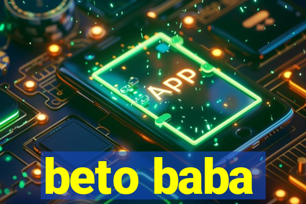 beto baba